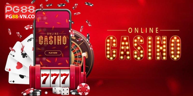 Casino online là gì và những ưu điểm tại Pg88 5 tìm hiểu về casino pg88